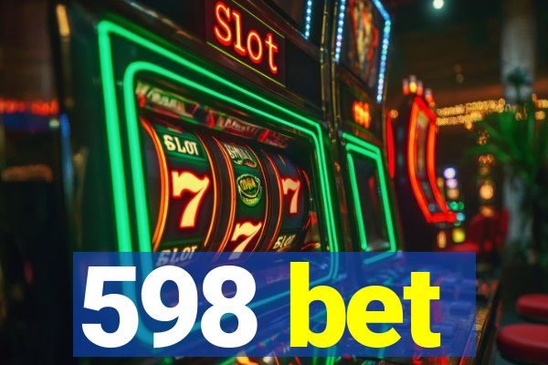 598 bet